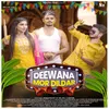 Deewana Mor Dildar